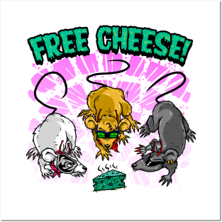 Free cheese! Posters and Art